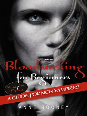 cover image of Bloodsucking for Beginners
